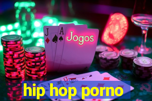 hip hop porno